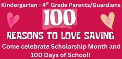 Save for College 100 Day of School Celebration